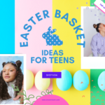 Easter basket ideas for teens. Ana Annie Ann