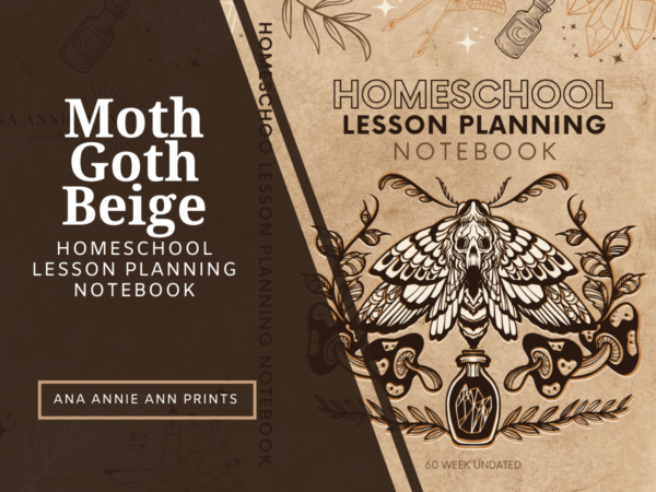 Homeschool Lesson Planning Notebook: Beige Moth Goth
