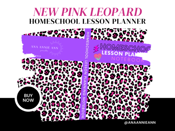 New Homeschool Lesson Planner: Pink Leopard Editon